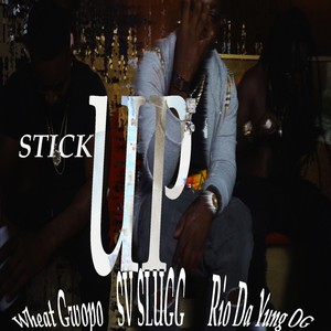 Stick Up (feat. Rio da Yung OG) (Explicit)