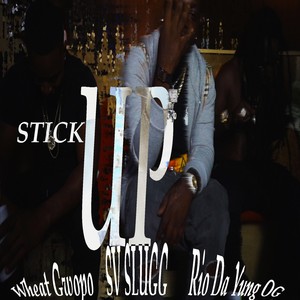 Stick Up(feat. Rio da Yung OG) (Explicit)