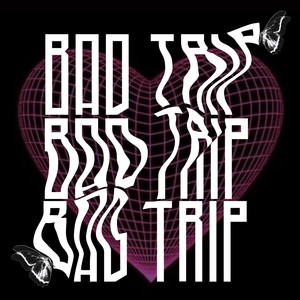 Bad Trip