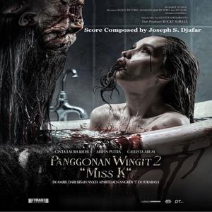 Panggonan Wingit 2 Miss K (Original Motion Picture Soundtrack)