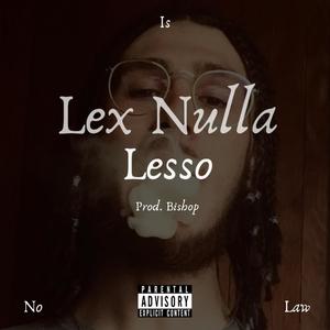 Lex Nulla (Explicit)