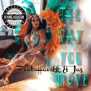 The Way You Move (Explicit)