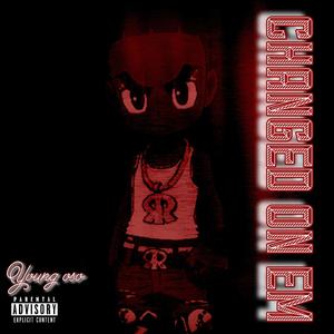 CHANGED ON EM (Explicit)