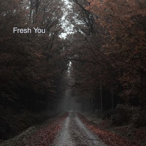 Fresh You
