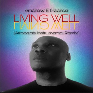 Living Well (Afrobeats Instrumental Remix)