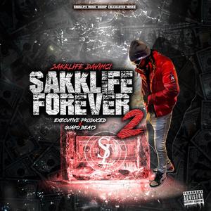 SakkLife Forever 2 (Explicit)