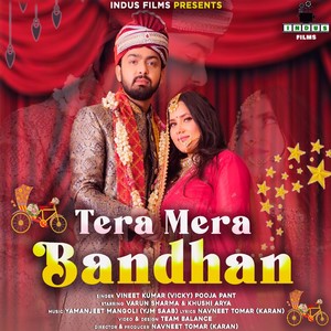 Tera Mera Bandhan