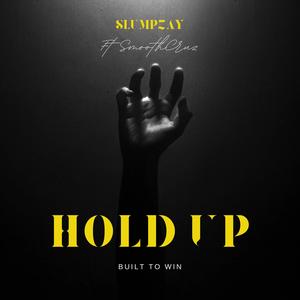 Hold Up (Explicit)