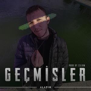 Geçmişler (Explicit)