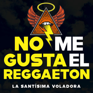 No Me Gusta el Reggaeton