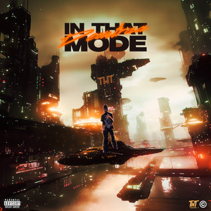 In That Mode (Explicit)