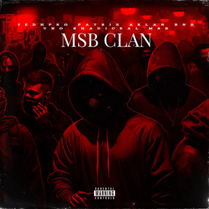 Msb Clan (Explicit)