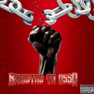 Racistas Ta Osso (Explicit)