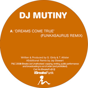 Dreams Come True (Funkasaurus Remix)