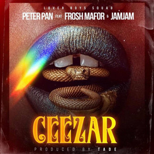 Ceezar(feat. Frosh Mafor & Jam Jam) (Explicit)
