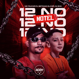 12 Horas No Motel (Explicit)