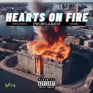 HEARTS ON FIRE (Explicit)