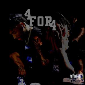 4 For 4 (Explicit)