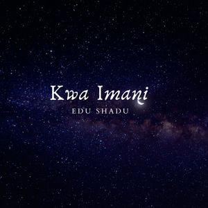 Kwa Imani