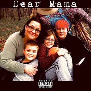 Dear Mama (Remix)