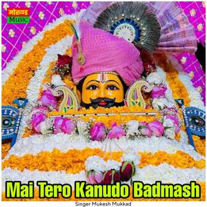 Mai Tero Kanudo Badmash