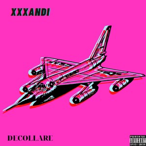 Decollare (Explicit)