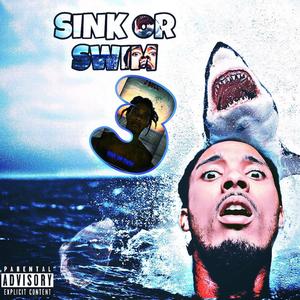 Sink Or Swim 3 (Deluxe) [Explicit]