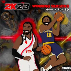 2K23 (feat. Top 10 & Jaz How) (Explicit)
