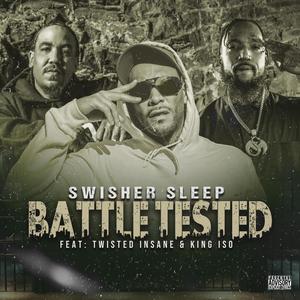 Battle Tested (feat. King Iso) (Explicit)