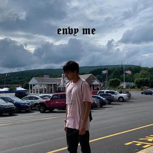 Envy Me (Explicit)