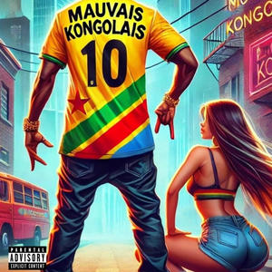 MAUVAIS KONGOLAIS #1 (feat. Money4Life, Thug Boy 4L, LaTeille, SK4L & MC BOY 4L) [Explicit]