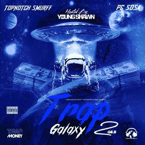 Trap Galaxy 2 G6.5 (Explicit)