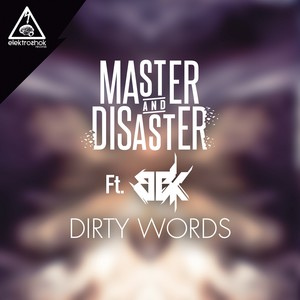Dirty Words (Original Mix)