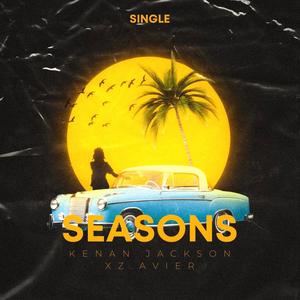 SEASONS (feat. Xz.Avier)