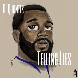 Telling Lies (feat. Lo Jetson) [Explicit]