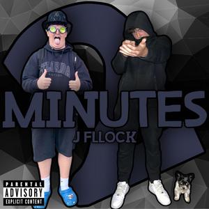 2 Minutes (Explicit)