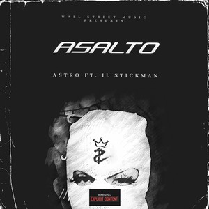 Asalto (Explicit)