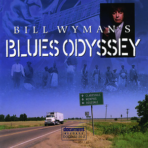 Bill Wyman's Blues Odyssey