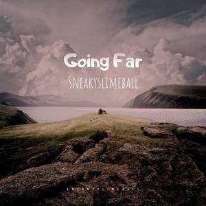 Going Far (Explicit)