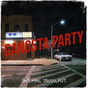 Gangsta Party (Explicit)