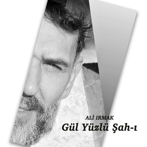 Gül Yüzlü Şah-ı