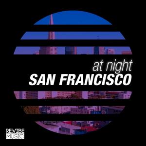 At Night - San Francisco