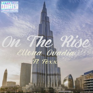 On The Rise (Explicit)