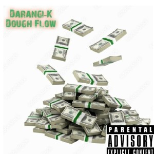 Dough Flow (Explicit)