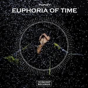 Euphoria Of Time (Original Mix)