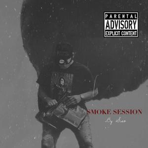 SMOKE SESSION (Explicit)