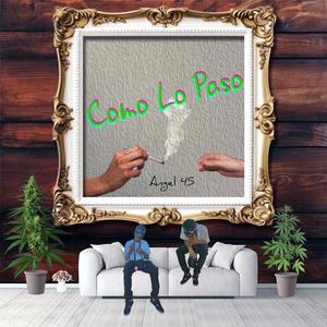 Como Lo Paso (Explicit)