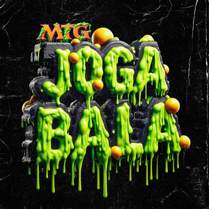 MTG Joga Bala (Explicit)