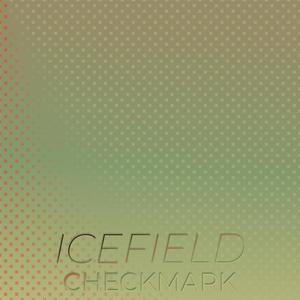 Icefield Checkmark