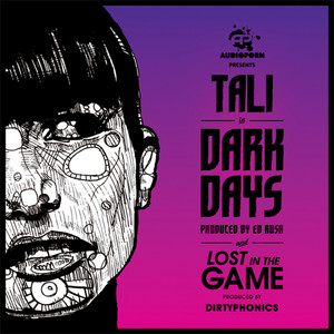 Dark Days / Lost In The Game